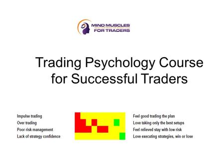 Trading Psychology Course for Successful Traders.