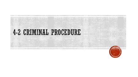  Know the rights people have when arrested and their potential criminal liability for the action of others  Name and describe the two typs of defenses.