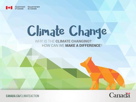 Page 1. Page 2 What is climate change? The air we breathe is a mix of gases. We need some – like oxygen – to live.