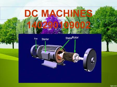 DC MACHINES 140290109002. Maxwell’s Cork screw Rule :