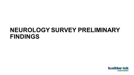 NEUROLOGY SURVEY PRELIMINARY FINDINGS. Diagnosed Conditions of Participants.