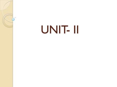 UNIT- II.  Liquid Dielectric:  Liquid dielectrics, because of their inherent properties, appear as though they would be more useful as insulating materials.