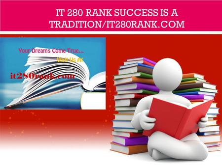 IT 280 RANK SUCCESS IS A TRADITION/IT280RANK.COM.