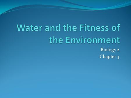 Biology 2 Chapter 3. Polar Molecule Water molecules are shaped something like a wide V with opposite ends of the molecule having opposite charges.