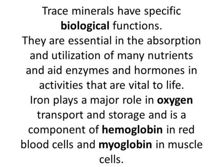 Lecture 6 TOXICITY Toxicity from excessive dietary intake of major minerals rarely occurs in healthy individuals. Kidneys that are functioning normally.