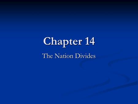 Chapter 14 The Nation Divides. The Kentucky senator who provided the basic ideas for the Compromise of 1850. The Kentucky senator who provided the basic.