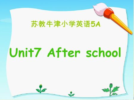 苏教牛津小学英语 5A Unit7 After school Run,run,I’m running. Walk,walk,she’s walking. Jump,jump,he’s jumping. row,row,we’re rowing. Sleep,sleep,they’re sleeping.