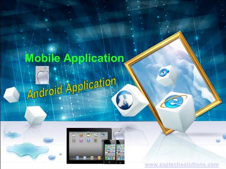 Mobile Application  Do you aware from available features of android mobile application