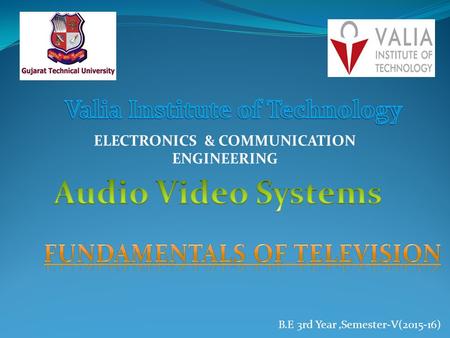 ELECTRONICS & COMMUNICATION ENGINEERING B.E 3rd Year,Semester-V(2015-16)