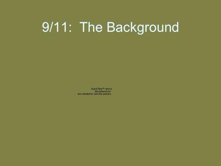 9/11: The Background. RELIGION and EMPIRES