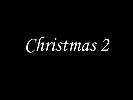 Christmas 2. GOD WELCOMES US The Word became flesh and lived among us, and we have seen his glory, the glory of the Father's only Son, full of grace and.