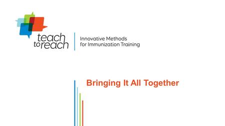 Bringing It All Together. Need for MOH to take leadership – should be central coordinating team made up of government and partners Do a situation analysis.