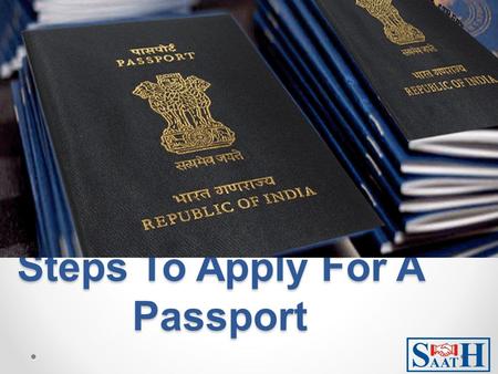 Steps To Apply For A Passport. To apply for a new passport or reissue a passport you can either fill the online form or download e-Form and submit it.