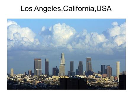 Los Angeles,California,USA. Los Angeles is the largest city of California. It's located in the south west of the United States. It has an estimated population.