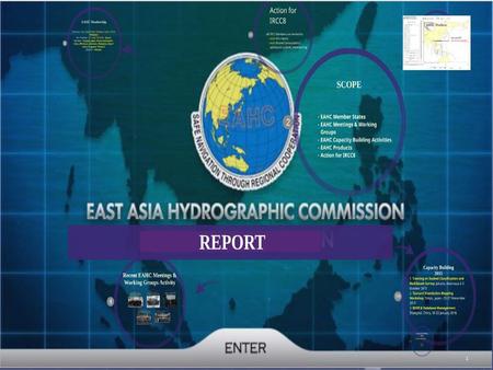 1. SCOPE EAHC Member States EAHC Meetings & Working Group EAHC Capacity Building Activities EAHC Products Action for IRCC 2.