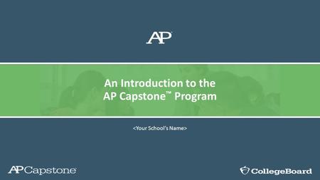 An Introduction to the AP Capstone ™ Program. Highlights Only CMS school chosen 3-5 schools in North Carolina Based on number of students taking classes.