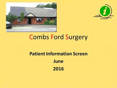 Combs Ford Surgery Patient Information Screen June 2016.