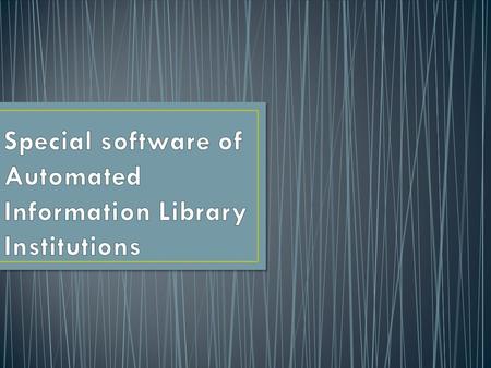 Library is a fast growing organism. The ancient methods of maintaining it are no longer dynamic and efficient. For expeditious retrieval and dissemination.