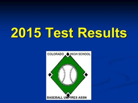 2015 Test Results.