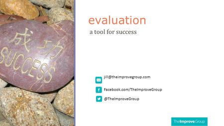 Evaluation a tool for success