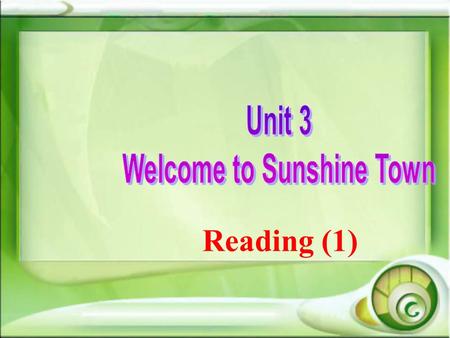 Reading (1). Where would you like to live? Would you like to live in a modern city or in a small town?