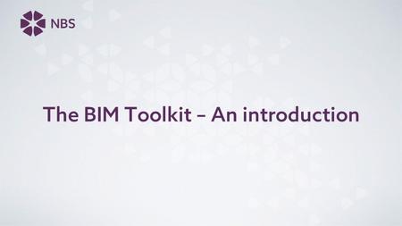 The BIM Toolkit – An introduction. Overview UK Government Level-2 BIM BIM Toolkit – Technical content BIM Toolkit - Functionality.