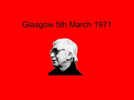 Glasgow 5th March 1971. A couple in Glasgow are pushed into a shop window by two men. The men then steal what they can from the shop. Two drivers pass.