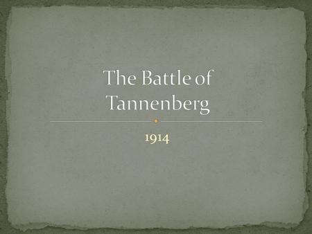 1914. Königsberg East Prussia - The opening battle on the eastern front of WWI - 23 August - 3 September 1914. - Result of the Russian Empire invading.