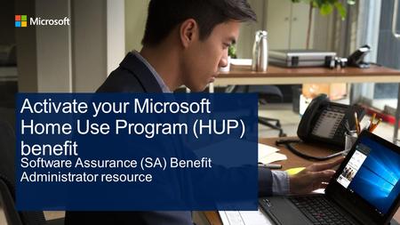 + Microsoft Products and Services Agreement (MPSA) HUP activation Microsoft Products and Services Agreement (MPSA) HUP activation + What to do after you.