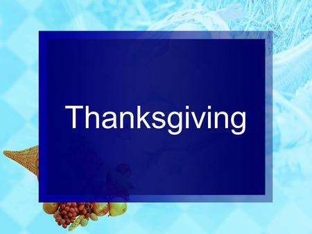 Thanksgiving. Thanksgiving Day is a traditional North American holiday celebrated at the conclusion of the harvest season...