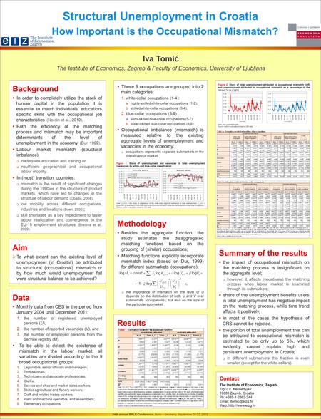 Structural Unemployment in Croatia How Important is the Occupational Mismatch? Background  In order to completely utilize the stock of human capital in.