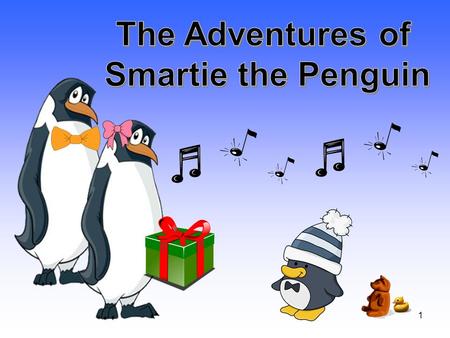 1 2 You might like… 3 4 It was late at night and Smartie the penguin was WIDE awake… He was too excited to sleep because tomorrow was his birthday.