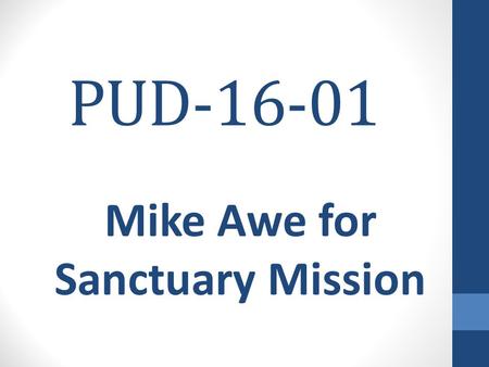 PUD-16-01 Mike Awe for Sanctuary Mission. SUBJECT PROPERTY S S S S S S S M M M M C C C C C C C.