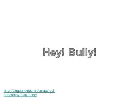 songs/hey-bully-song/