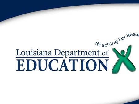 Louisiana’s Participation in the College and Career Policy Institute September 21, 2009.