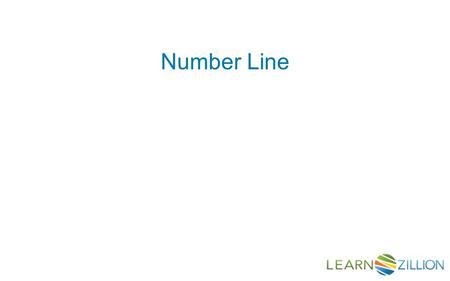 Number Line. Positive NumbersNegative Numbers Greater than > Less than < Equal to =