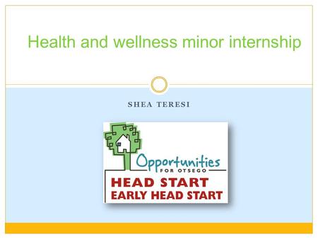 SHEA TERESI Health and wellness minor internship.