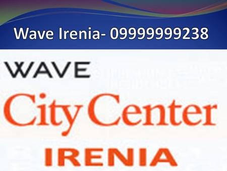 When it comes to the property in Noida, it really emerges a glorious image before the eyes of the people. Among the iconic structures of Noida, Wave.