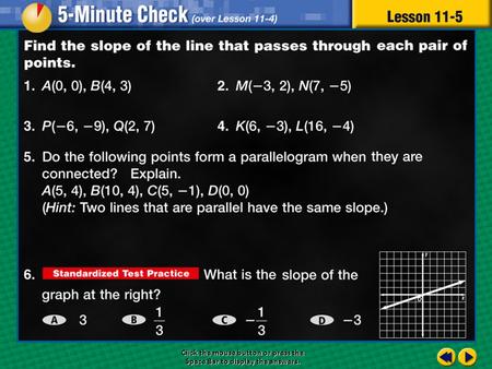 5 minute check 5 Click the mouse button or press the Space Bar to display the answers.