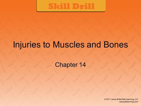 Injuries to Muscles and Bones Chapter 14. 14-1: Checking Circulation, Sensation, and Movement in an Injured Extremity (1 of 4) 1. Check for circulation.