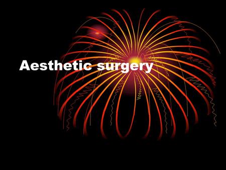 Aesthetic surgery. Face lift This operation, also known as a rhytidoplasty, is one of the most commonly requested procedures of the head and neck. Often,