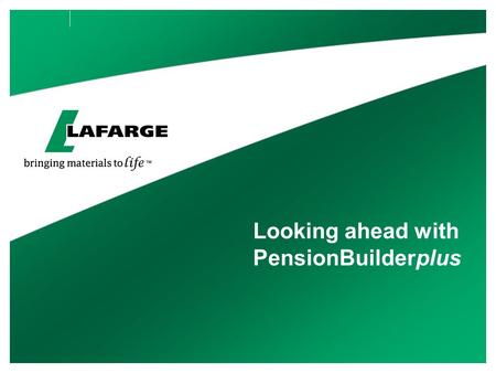 Looking ahead with PensionBuilderplus. 2 To explain:  What happens now to your Final Pay Section pension  How PensionBuilderplus works  Decisions you.