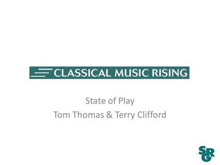 State of Play Tom Thomas & Terry Clifford. Music plays a larger role in public radio than many realize.