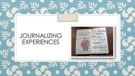 JOURNALIZING EXPERIENCES