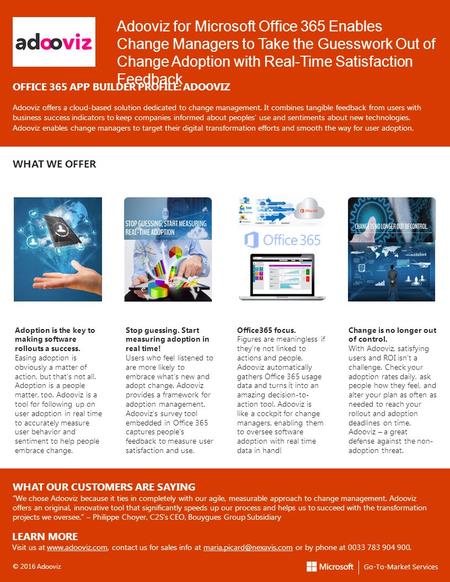 Adooviz for Microsoft Office 365 Enables Change Managers to Take the Guesswork Out of Change Adoption with Real-Time Satisfaction Feedback OFFICE 365 APP.