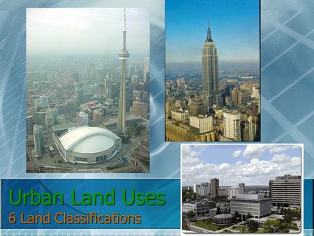 Urban Land Uses 6 Land Classifications. 1.0 Residential Land Uses includes all the places where people live often takes up to 40% or more of the developed.