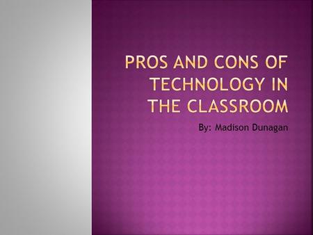 By: Madison Dunagan. Pros:  How much you pay for an E- readers up front is supposed to recoup expense by paying less over time for the textbooks in paper.