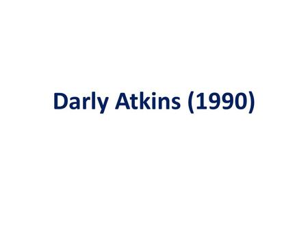 Darly Atkins (1990). The case involved Daryl Renard Atkins, who was convicted of capital murder and sentenced to death for abducting, robbing, and killing.