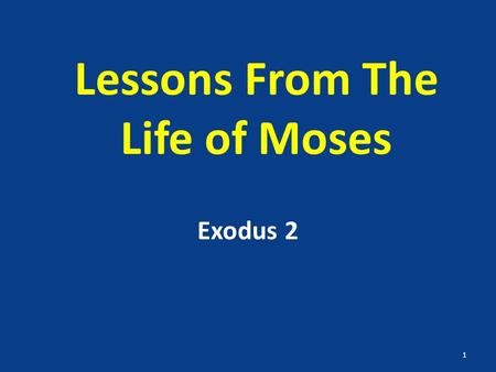 Lessons From The Life of Moses Exodus 2 1. Moses The man God chose to save the people of Israel from Egyptian bondage He lived 120 years and provided.