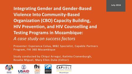 Integrating Gender and Gender-Based Violence Into Community-Based Organization (CBO) Capacity Building, HIV Prevention, and HIV Counselling and Testing.